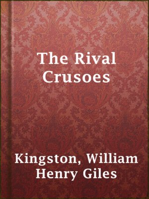 cover image of The Rival Crusoes